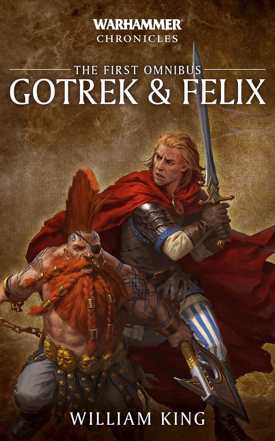 Gotrek and Felix: The First Omnibus book cover by William King