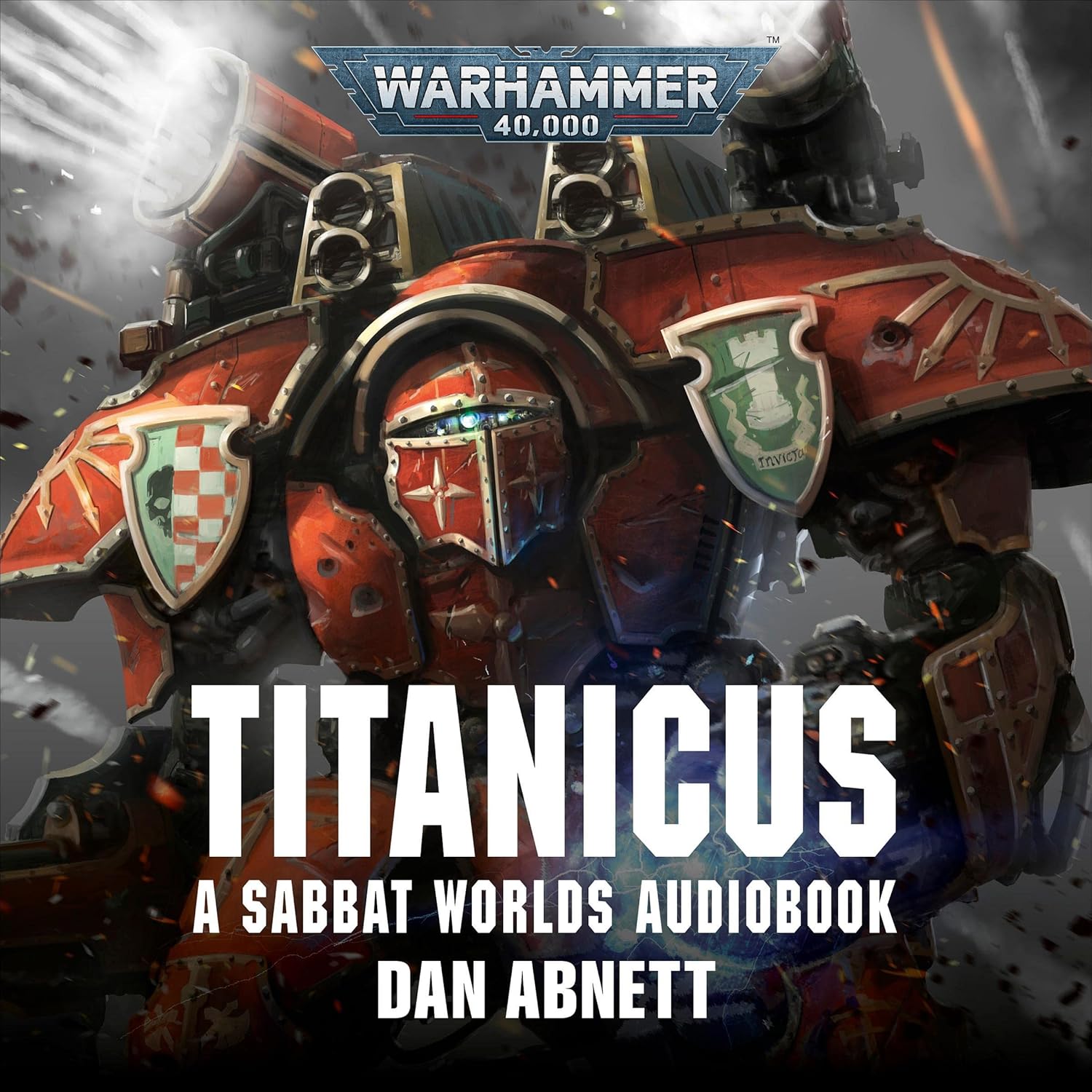 Titanicus audiobook cover by Dan Abnett, Sabbat Worlds